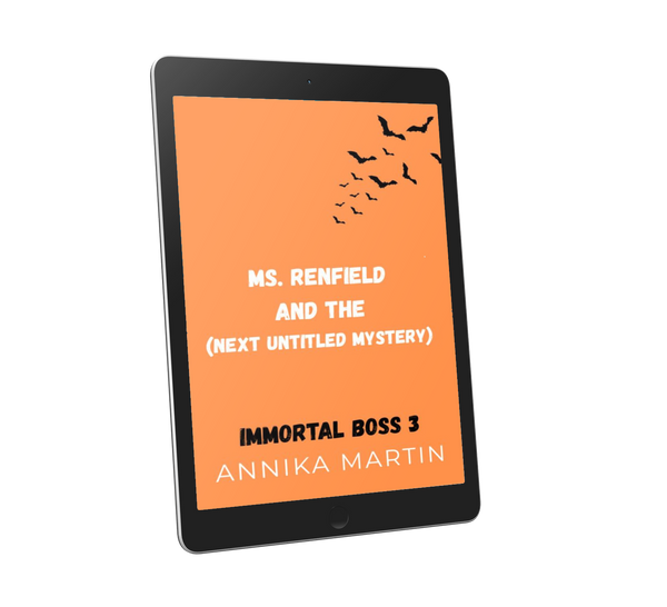 PRE-ORDER: Ms. Renfield and the (Next Unnamed Mystery): A Paranormal Small Town Mystery